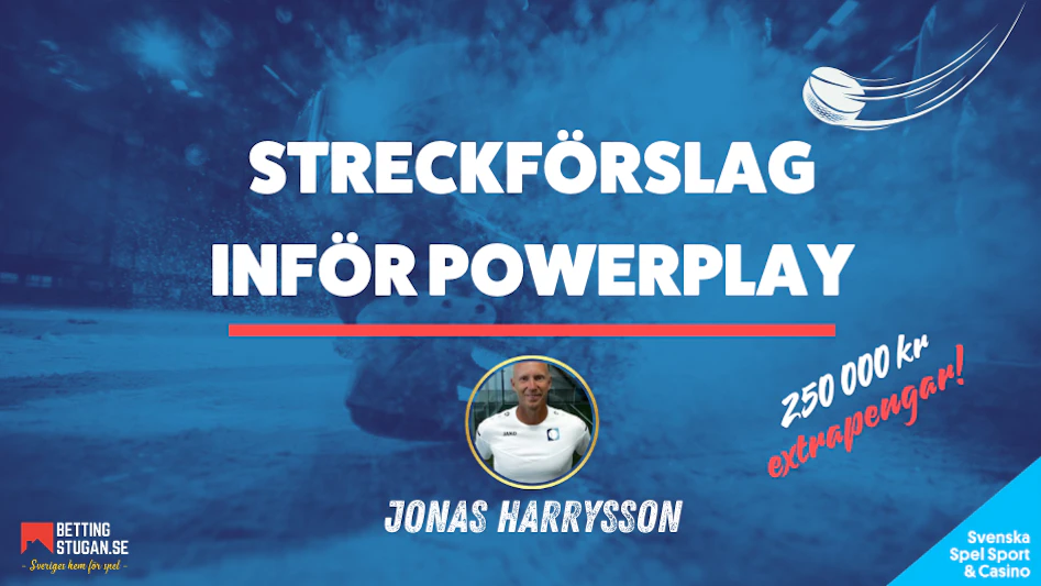 Harrysson inför Powerplay med extrapengar