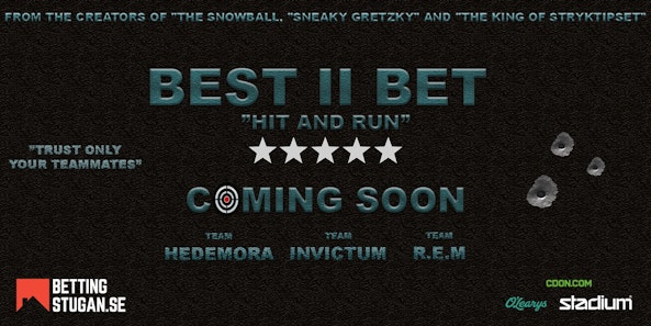 BETST BET 2 hit and run