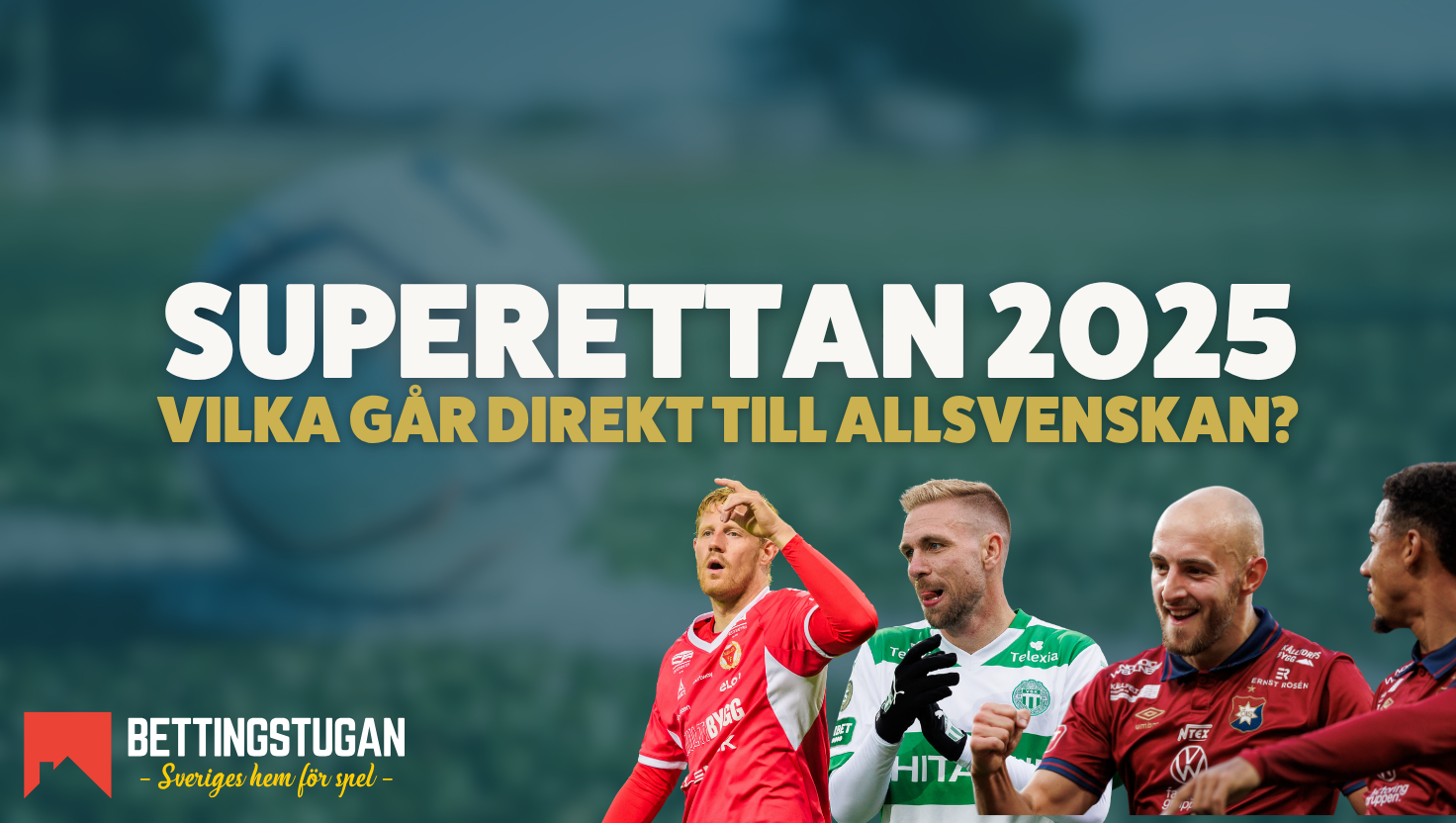 Odds vinnare superettan 2025 inför slutspurten bettingstugan