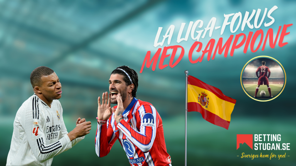 La Liga med Campione - Speltips Bettingstugan