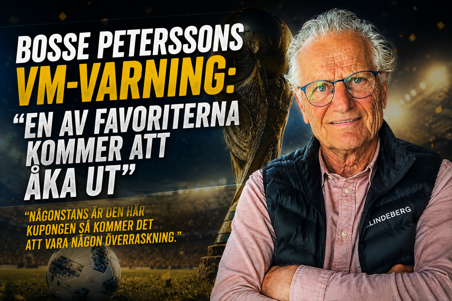 Bosse Peterssons VM-varning: "En av favoriterna kommer att åka ut"