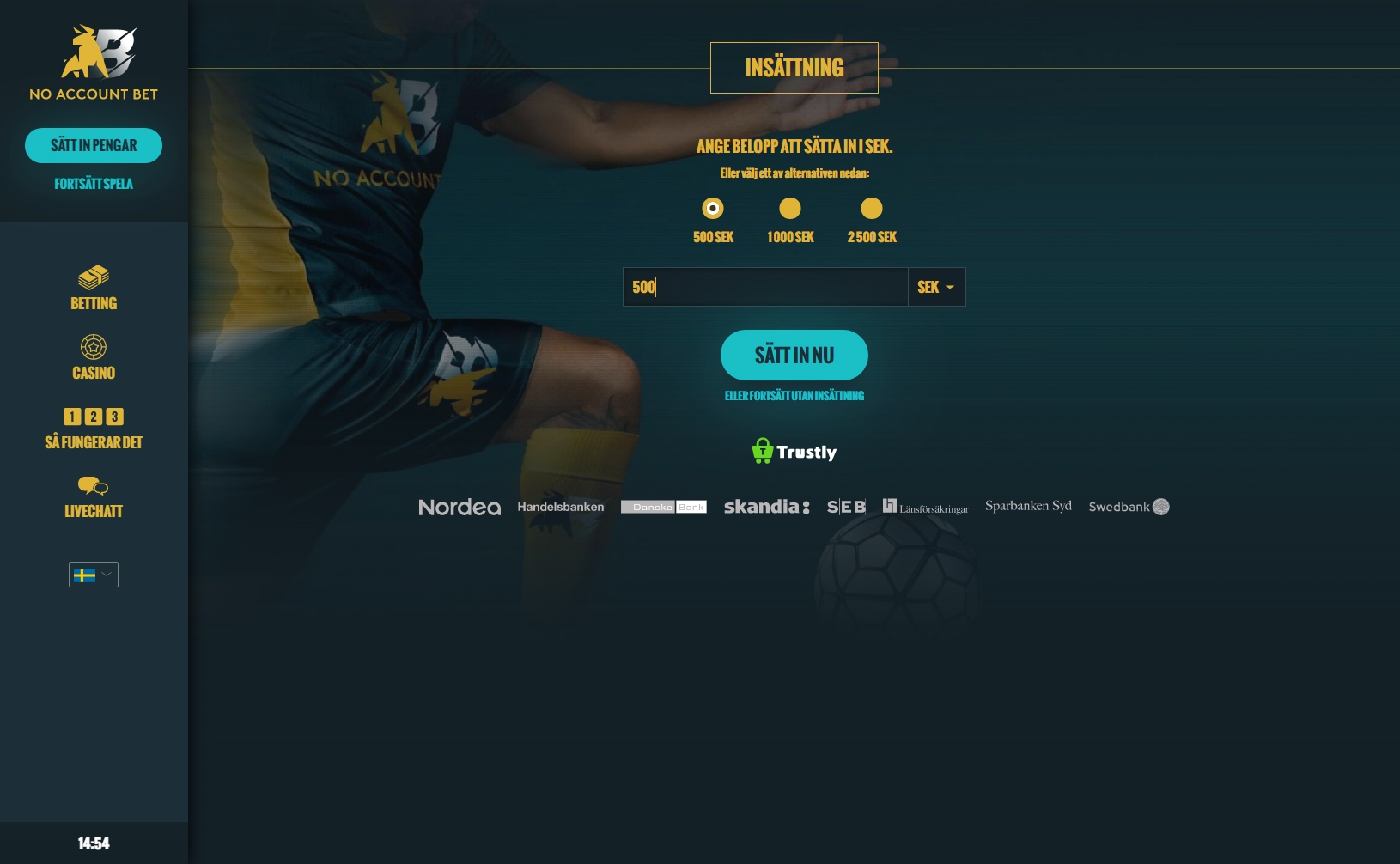 No Account Bet Insättning