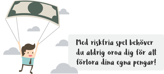 Riskfritt Spel bonus