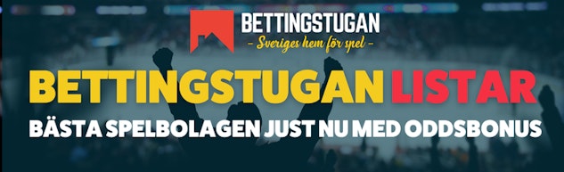 Bettingstugan Listar - bäst spelbolag med oddsbonus just nu
