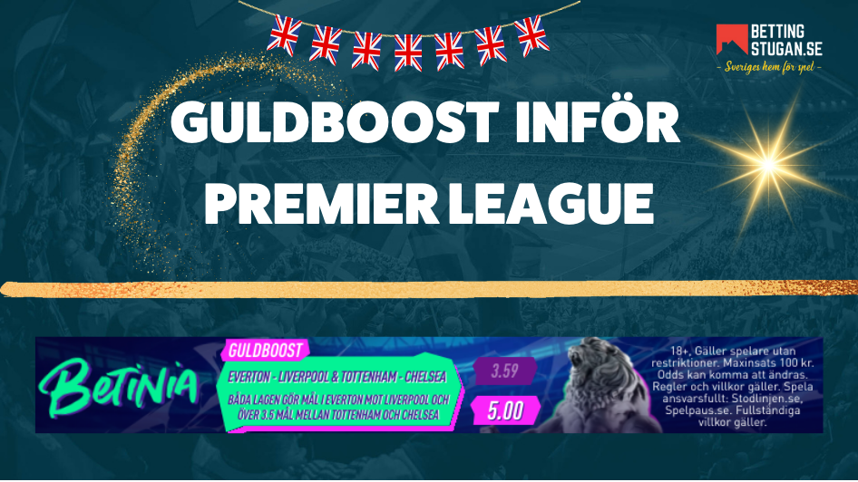Guldboost Premier League Bettingstugan