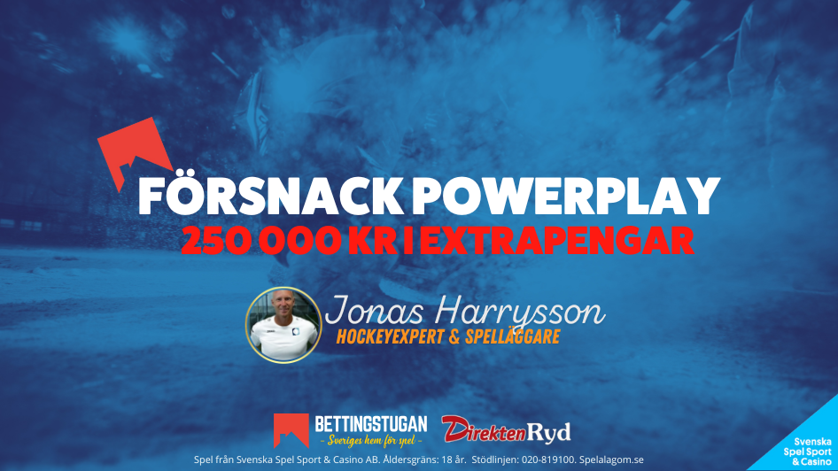 Harrysson infor Powerplay med extrapengar v44