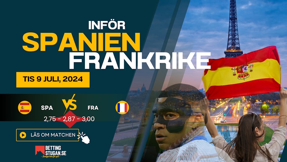 SPANIEN FRANKRIKE ANALYS OCH ODDS INFÖR BETTING EM