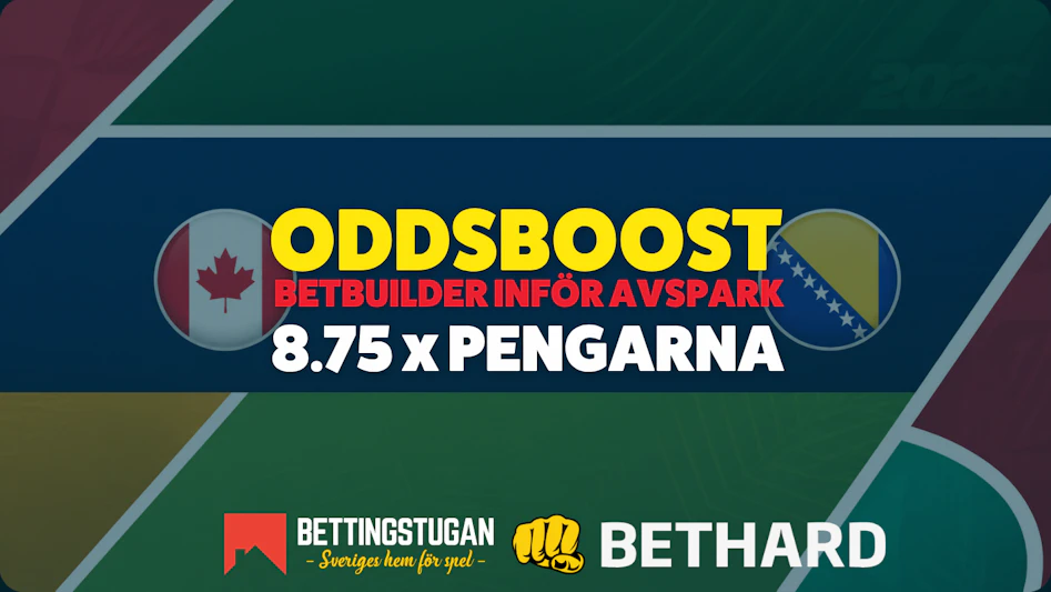 Oddsboost VM 2026 Kanada - Bosnien Bettingstugan Bethard