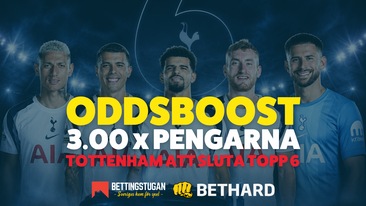 Tottenham topp 6 i Premier League 2026/27? Här finns oddsboost!