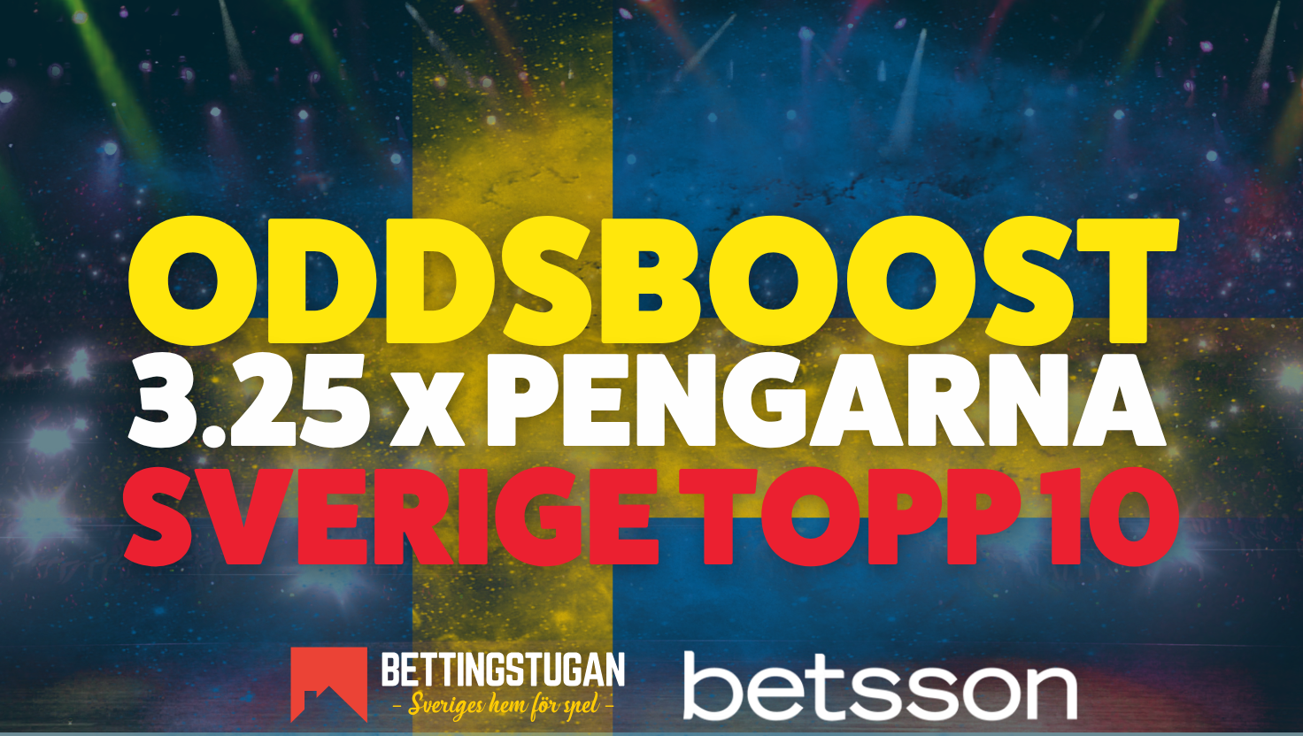 Oddsboost Eurovision Betsson Sverige topp 10 Bettingstugan