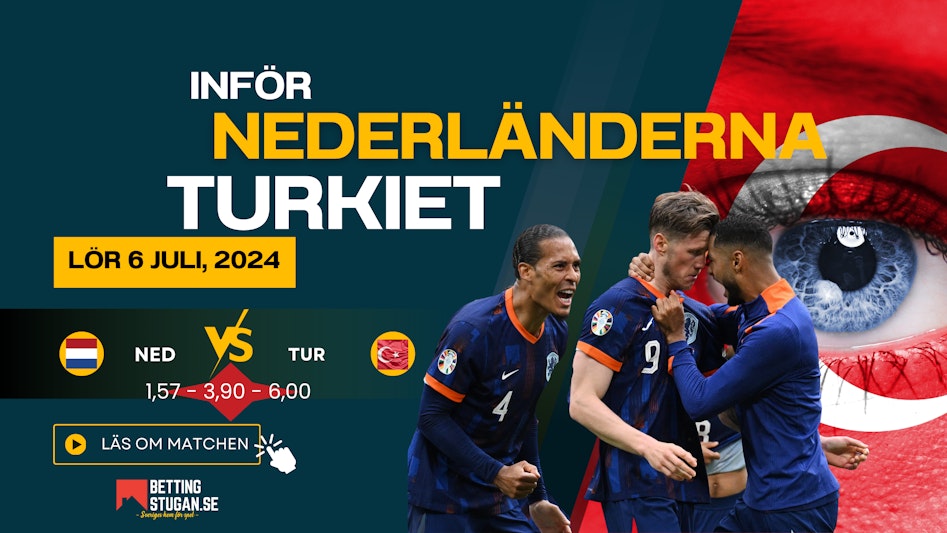Inför Nederländerna - Turkiet EM 2024