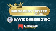 Manadens Tipster Bettingstugan juli 2025 - David Dabeskovic