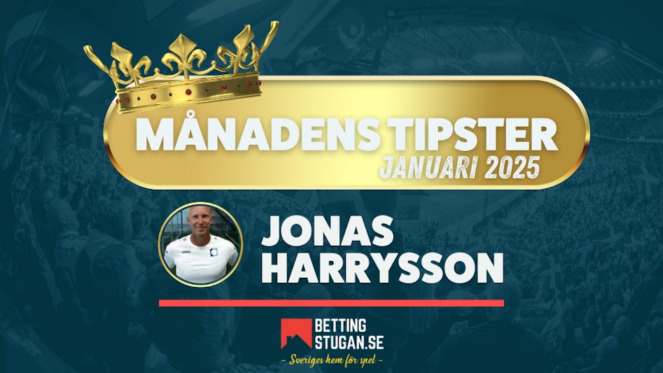 Manadens Tipster Bettingstugan Januari 2025 Jonas Harrysson