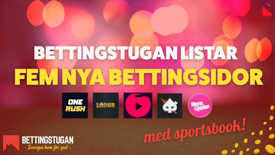 Lista Bettingstugan fem nya Bettingsidor med sportsbook