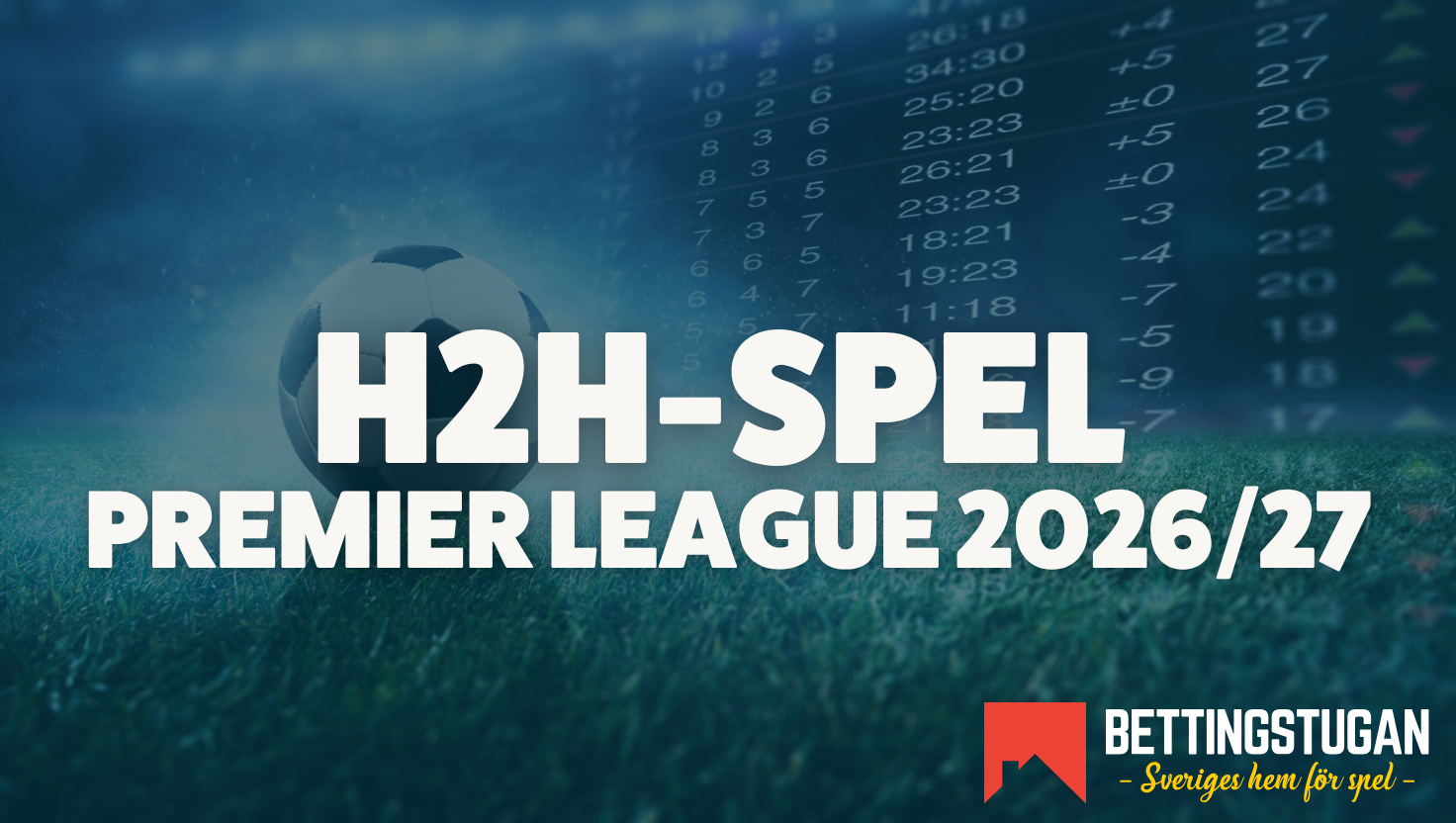 Premier League 2026 2027 head to head odds Bettingstugan