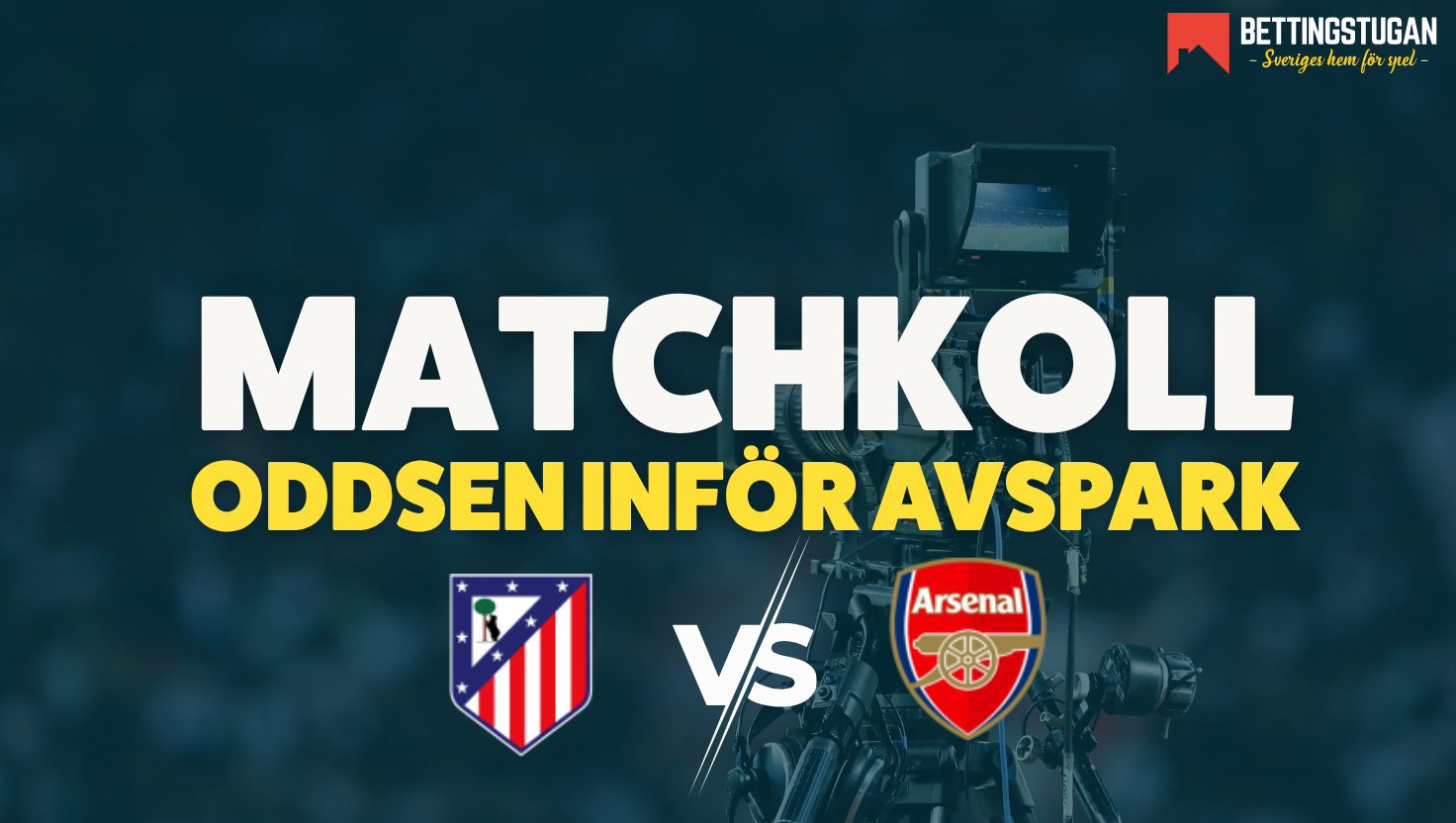 Champions League 2025/26 - Semifinal: Odds inför Atletico Madrid - Arsenal!