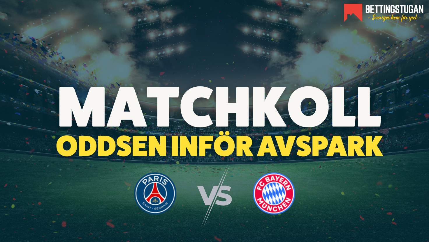 Champions League 2025/26 - Semifinal: Så lyder oddsen inför PSG - Bayern München!