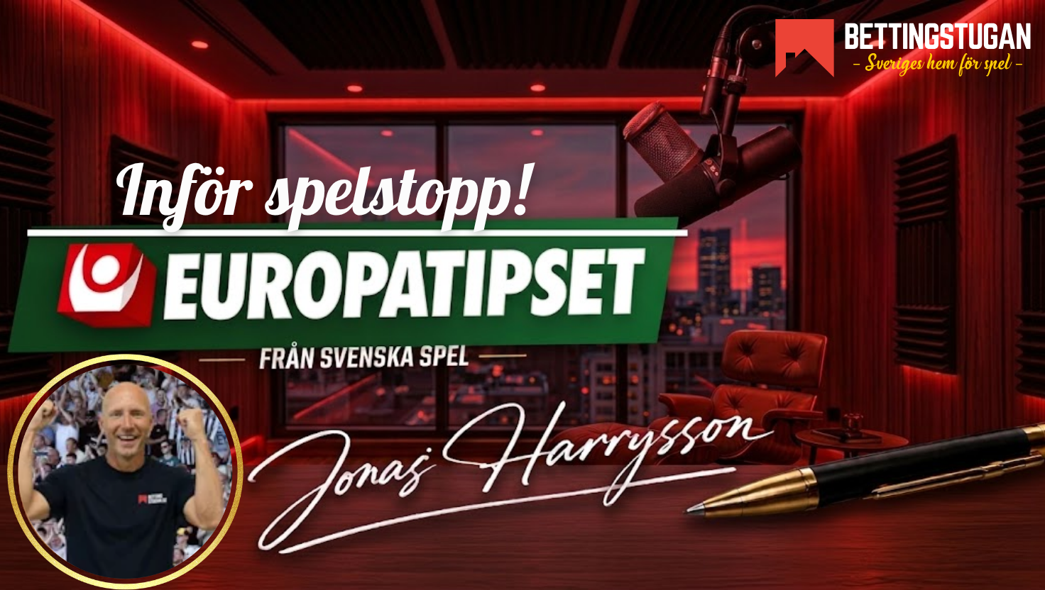Harrysson inför Europatipset v.33 med jackpot på 2 500 000 kr!