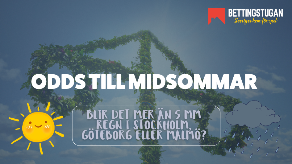 Midsommar 2025 - Odds vädret - Bettingstugan