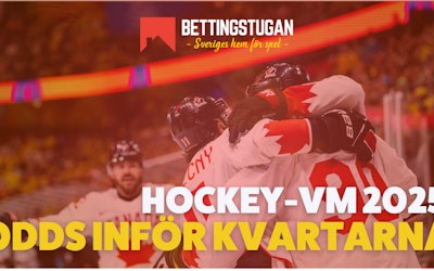 Odds Hockey-VM 2025 - Kvartsfinaler - Bettingstugan