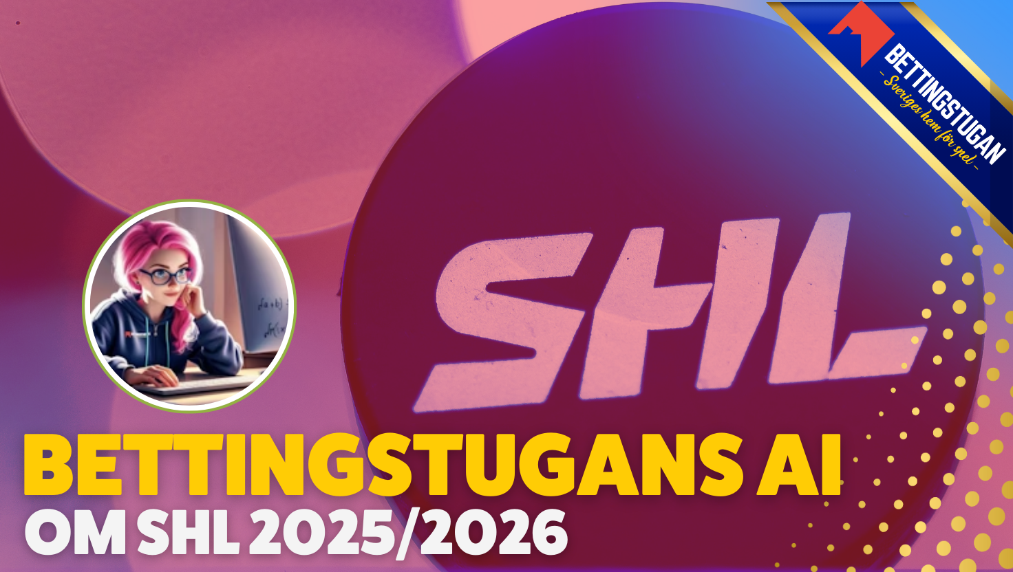 AI spår SHL 2025 2026 - Bettingstugan
