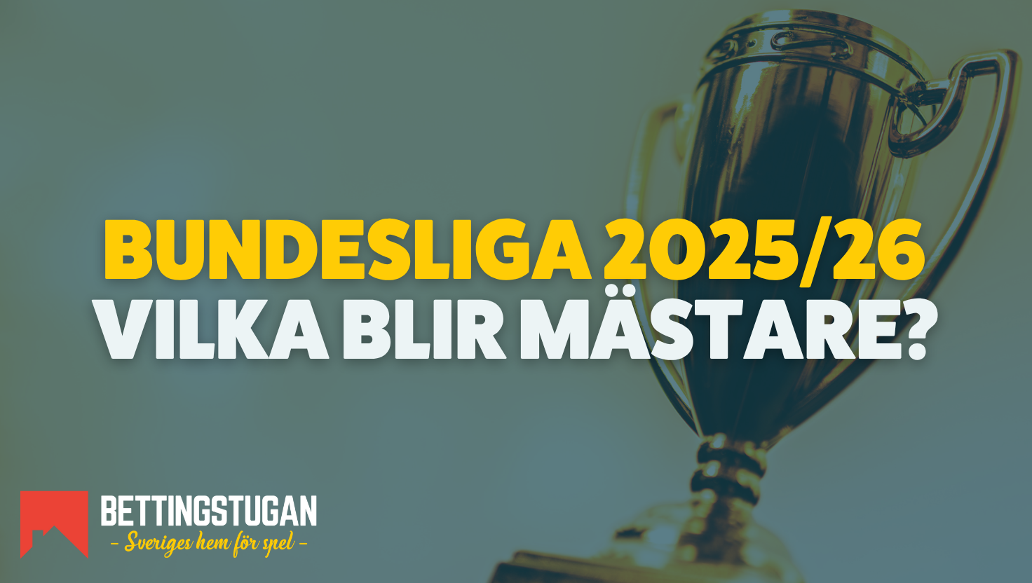 Odds vinnare Bundesliga 2025 2026 - Bettingstugan