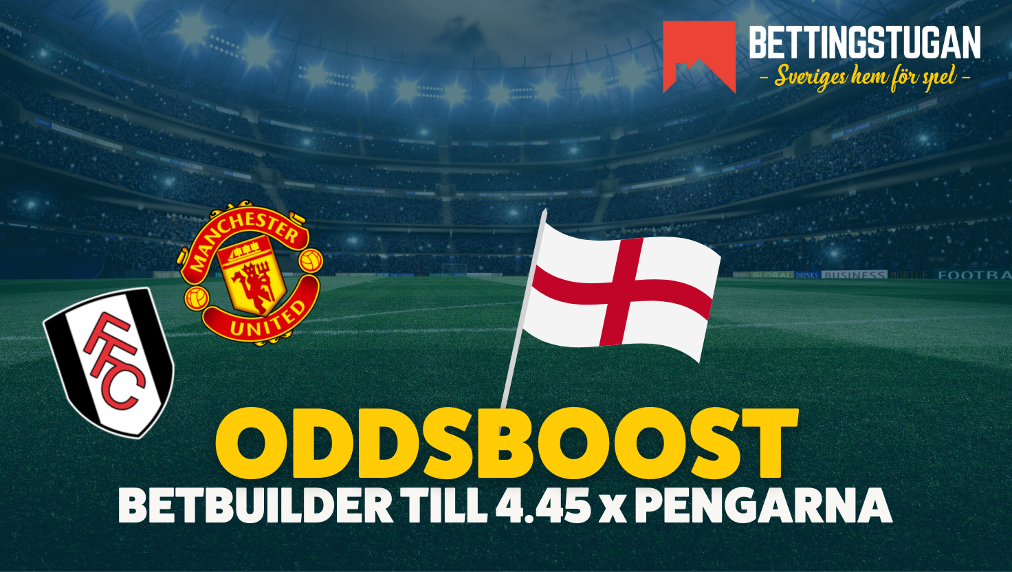 Oddsboost Fulham - Man United - BEttingstugan