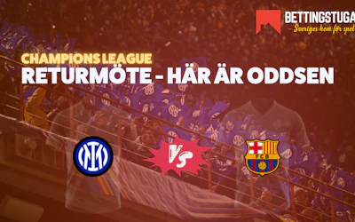 Odds Champions League Semifinal - Inter vs Barcelona - Bettingstugan