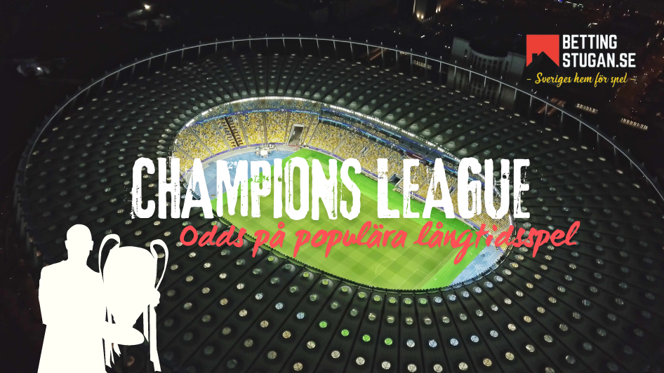 Odds Champions League 2024 2025 Langtidsspel Bettingstugan