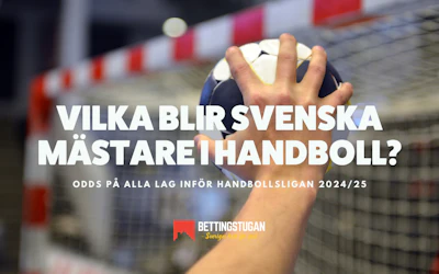 Odds infor Handbollsligan 2024 25 Bettingstugan