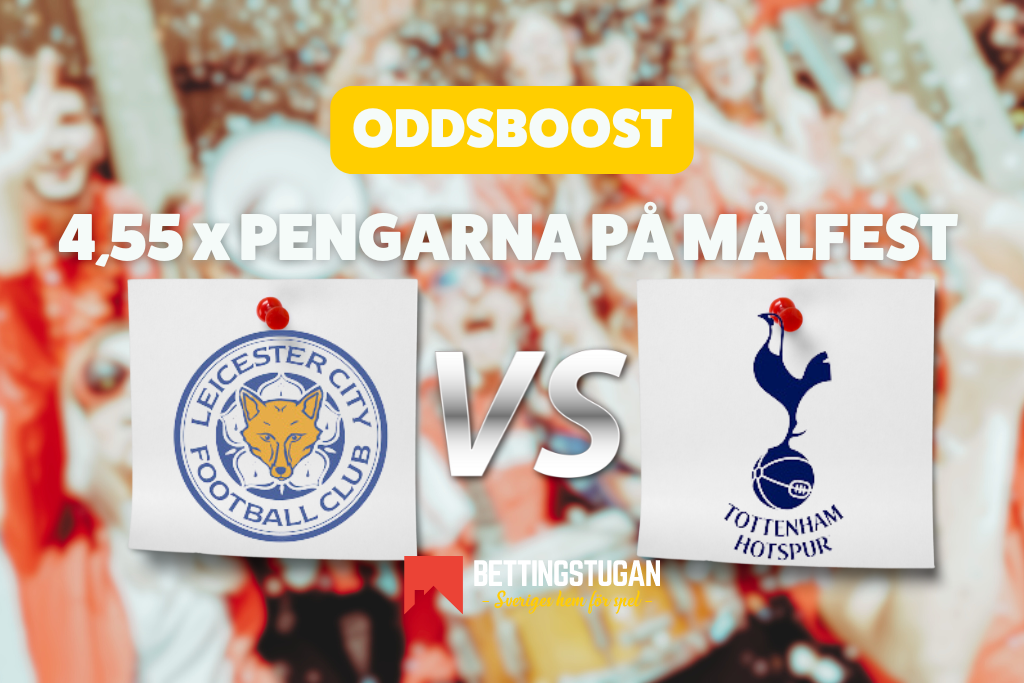 Oddsboost Leicester Tottenham Premier L Eague