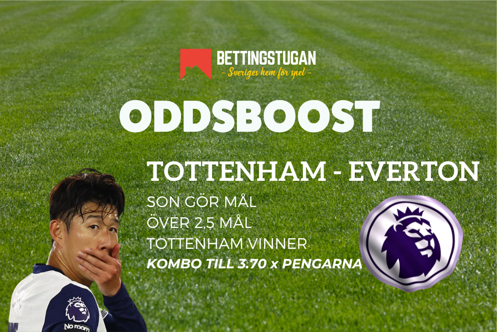 Oddsboost Tottenham Everton Premier League Bettingstugan