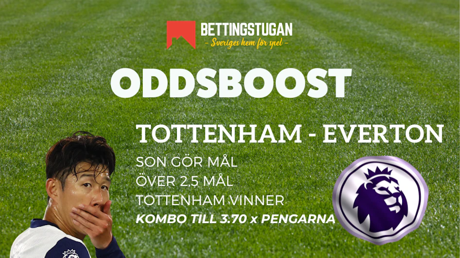 Oddsboost Tottenham Everton Premier League Bettingstugan