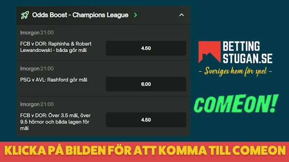 ComeOn Oddsboost - Champions League - Bettingstugan