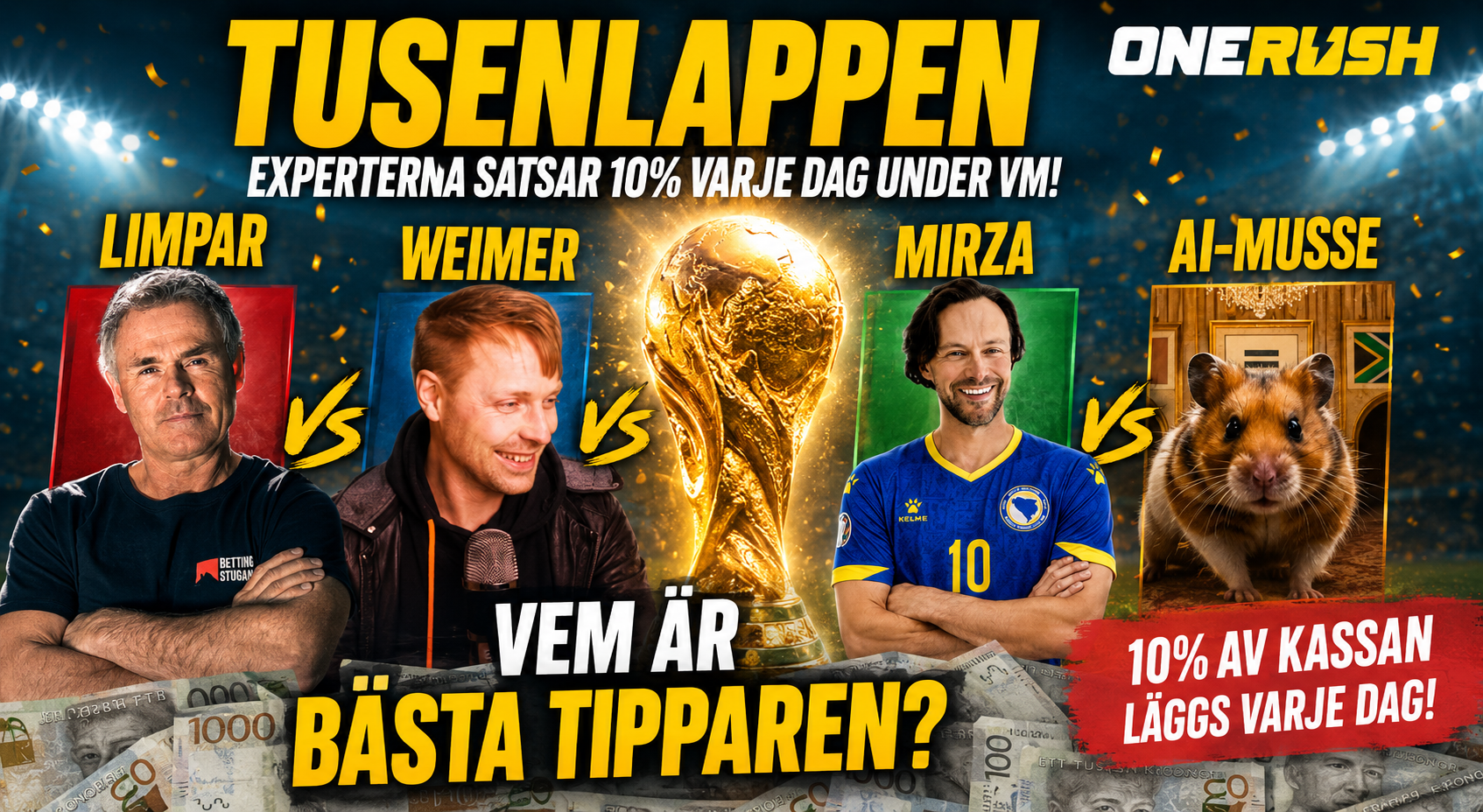 Tusenlappen: Bettingstugans VM-tävling där experterna gör upp om vem som tippar bäst