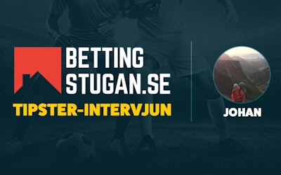 Bettingstugan Tipsterintervju Johan