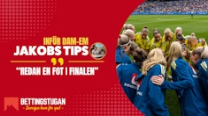 Inför Dam-EM 2025 med Jakobs Tips - Bettingstugan
