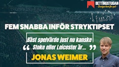 Fem snabba inför Stryktipset - Bettingstugan Jonas Weimer