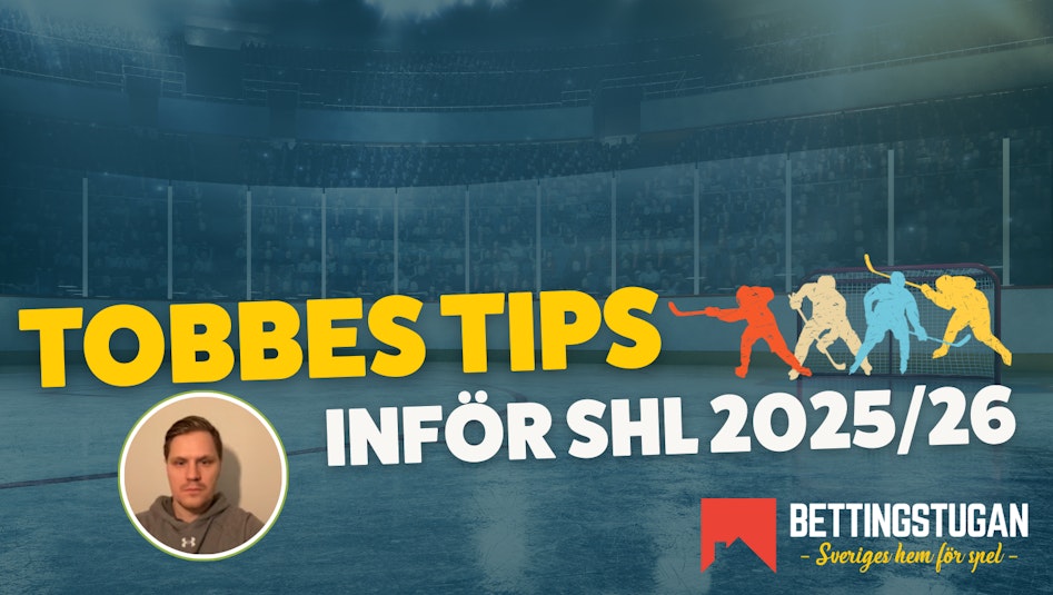 Tobbes tips inför SHL 2025 2026 - Bettingstugan